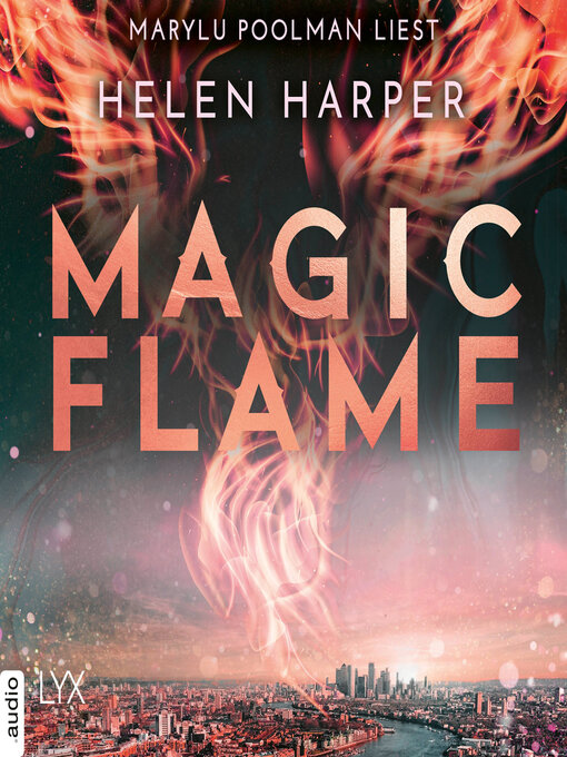 Title details for Magic Flame--Firebrand-Reihe, Teil 2 by Helen Harper - Available